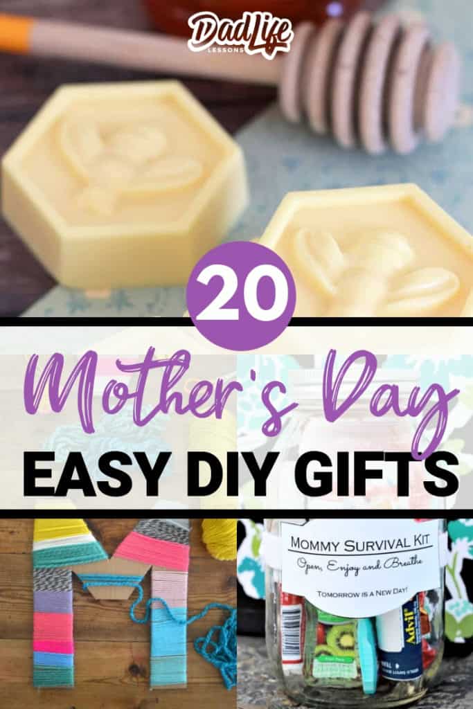 Top 20 Easy DIY Mother's Day Gift Ideas - Dad Life Lessons