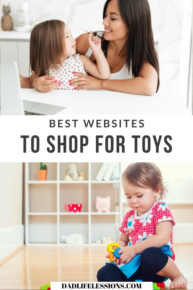 6 Best sites To Shop For Toys Dad Life Lessons
