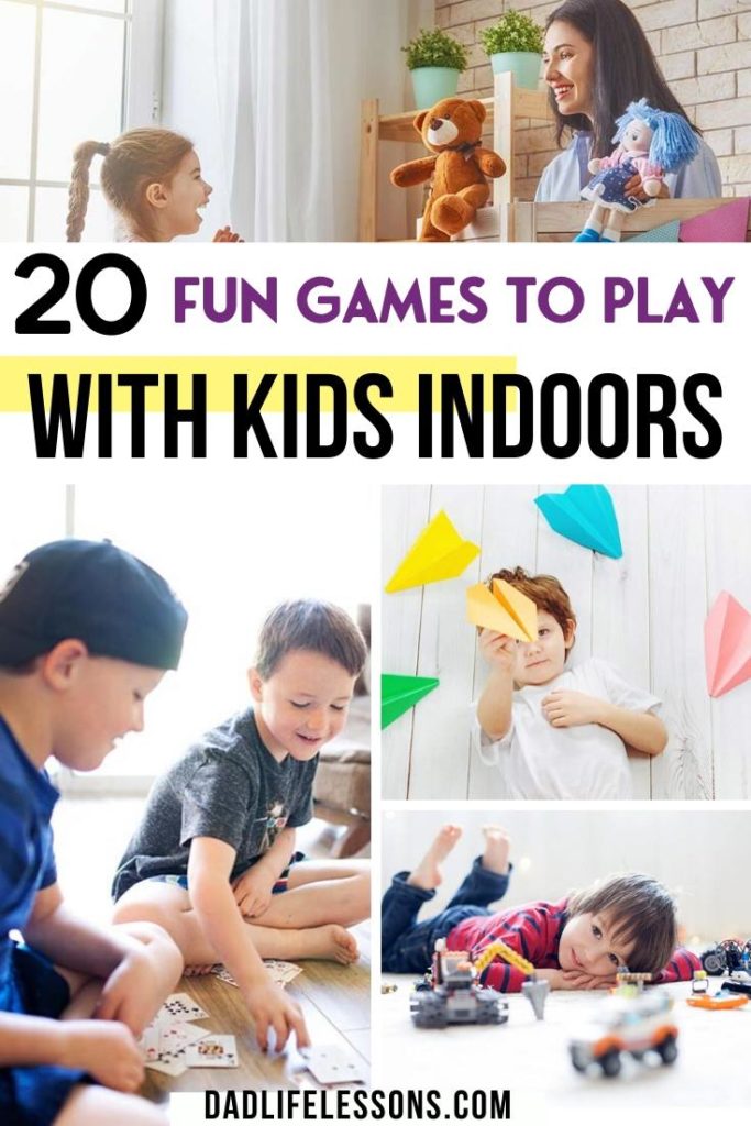 20 Fun Games To Play With Kids Indoors