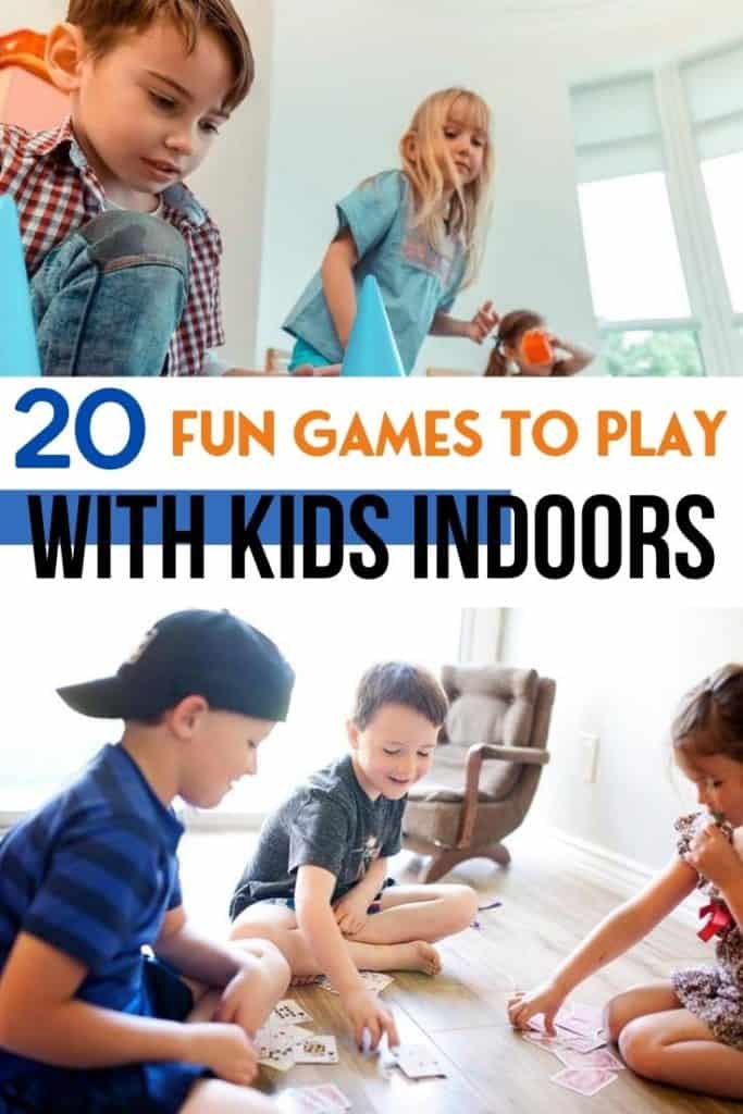 20 Fun Games To Play With Kids Indoors