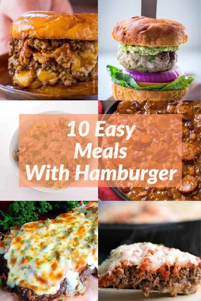 10 Easy Meals With Hamburger